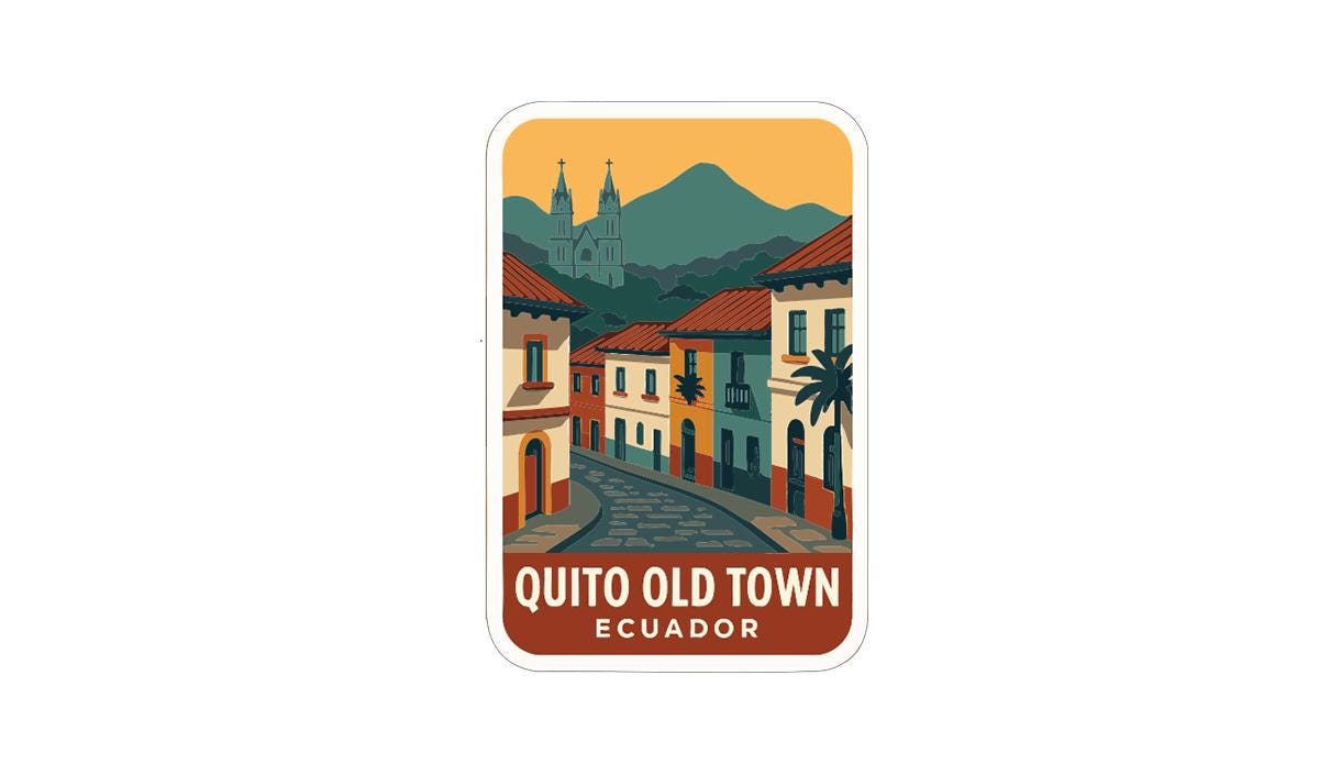 The image is a sticker depicting Quito Old Town in Ecuador, featuring colorful buildings, palm trees, and mountains in the background.