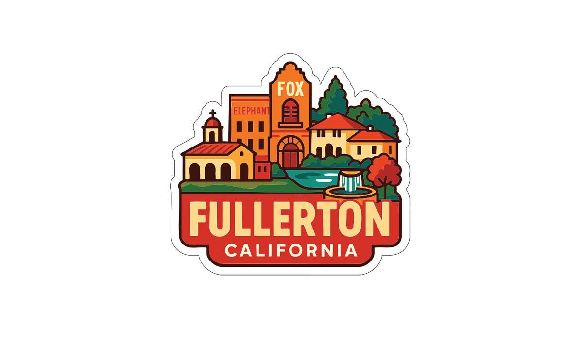 a sticker or logo depicting the town of Fullerton, California.