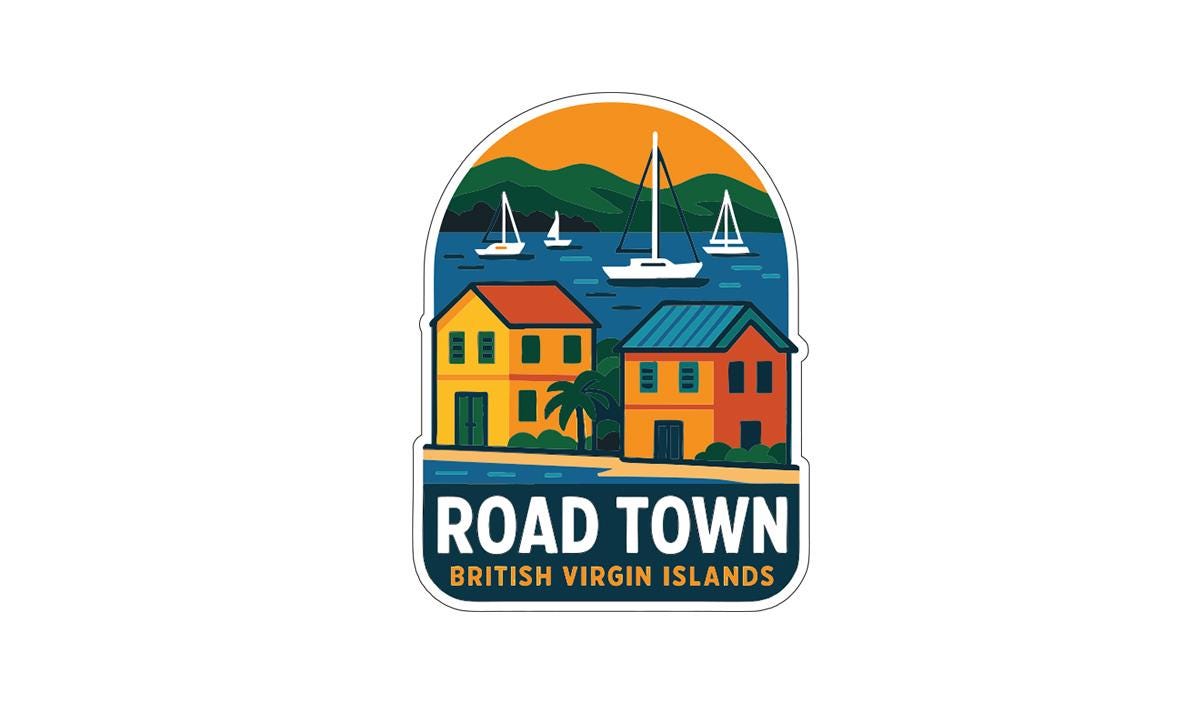 a colorful illustration of a coastal town with sailboats, houses, and palm trees, along with the text "ROAD TOWN BRITISH VIRGIN ISLANDS".