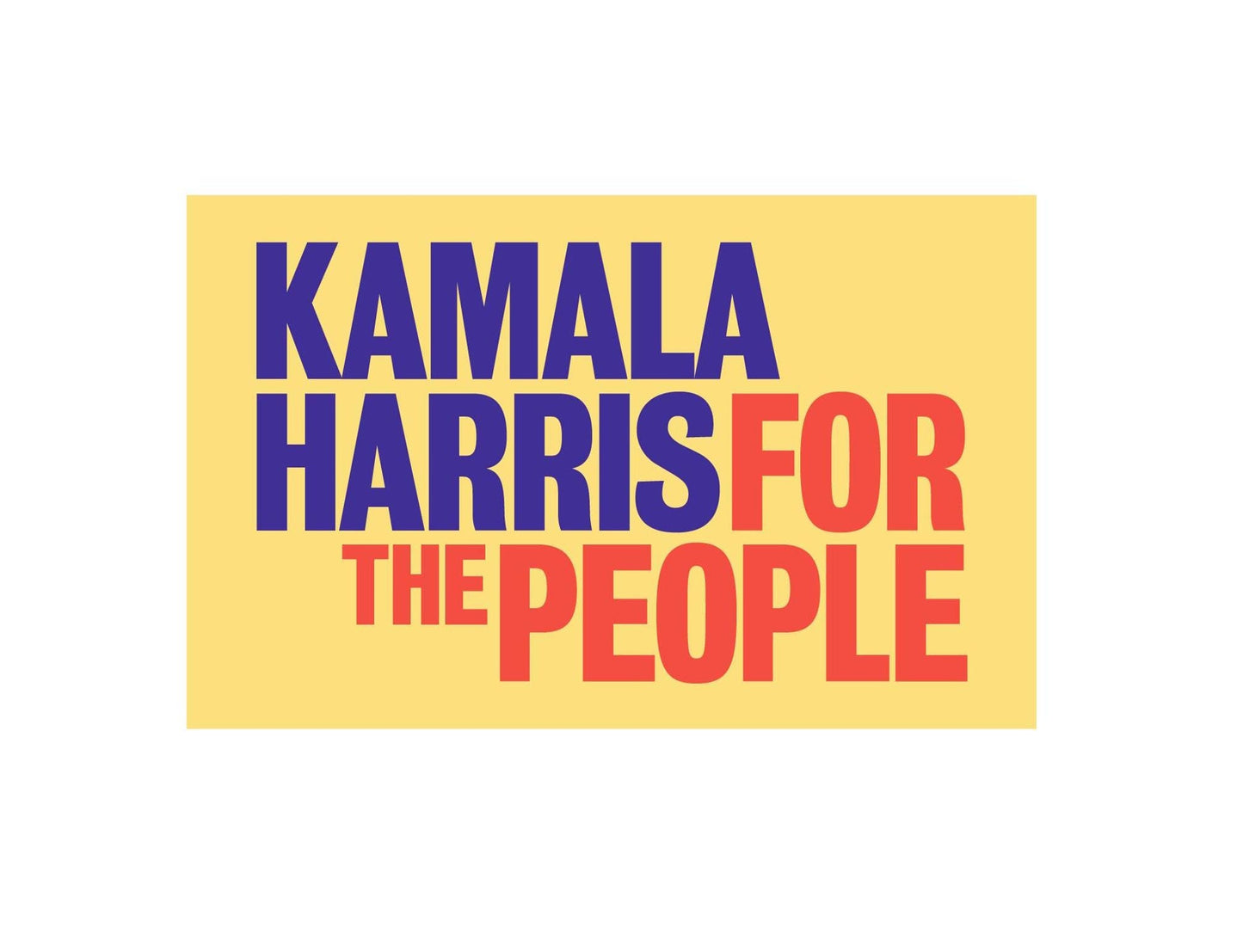a poster with the words kaala harris for the people