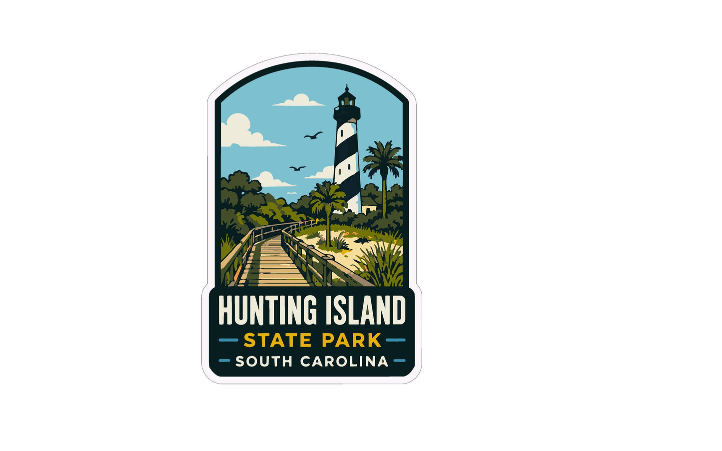 A sticker depicting a lighthouse and a wooden walkway in a tropical setting, with the text "HUNTING ISLAND STATE PARK SOUTH CAROLINA" below.
