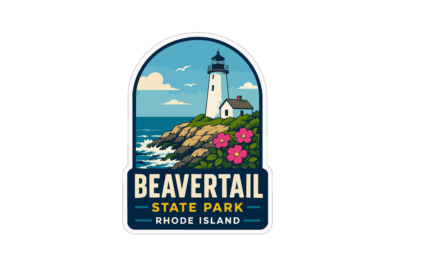 A sticker depicting a lighthouse on a cliff overlooking the ocean, with pink flowers in the foreground and the text "BEAVERTail State Park Rhode Island" below.