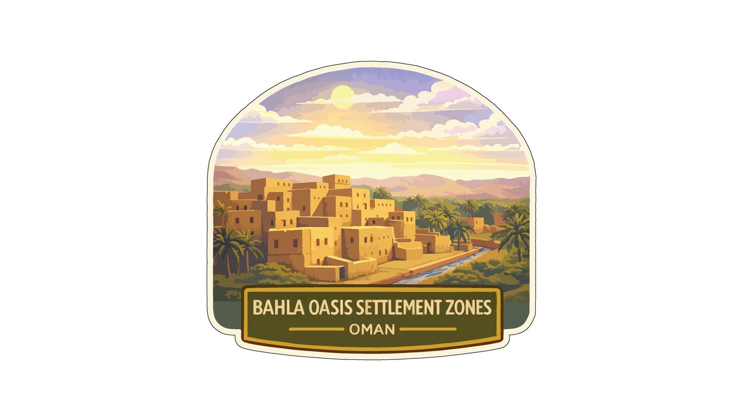 a desert town with a large, arched structure in the background, surrounded by palm trees and mountains. The text "BAHLA OASIS SETTLMENT ZONES" and "OMAN" is displayed below the image.