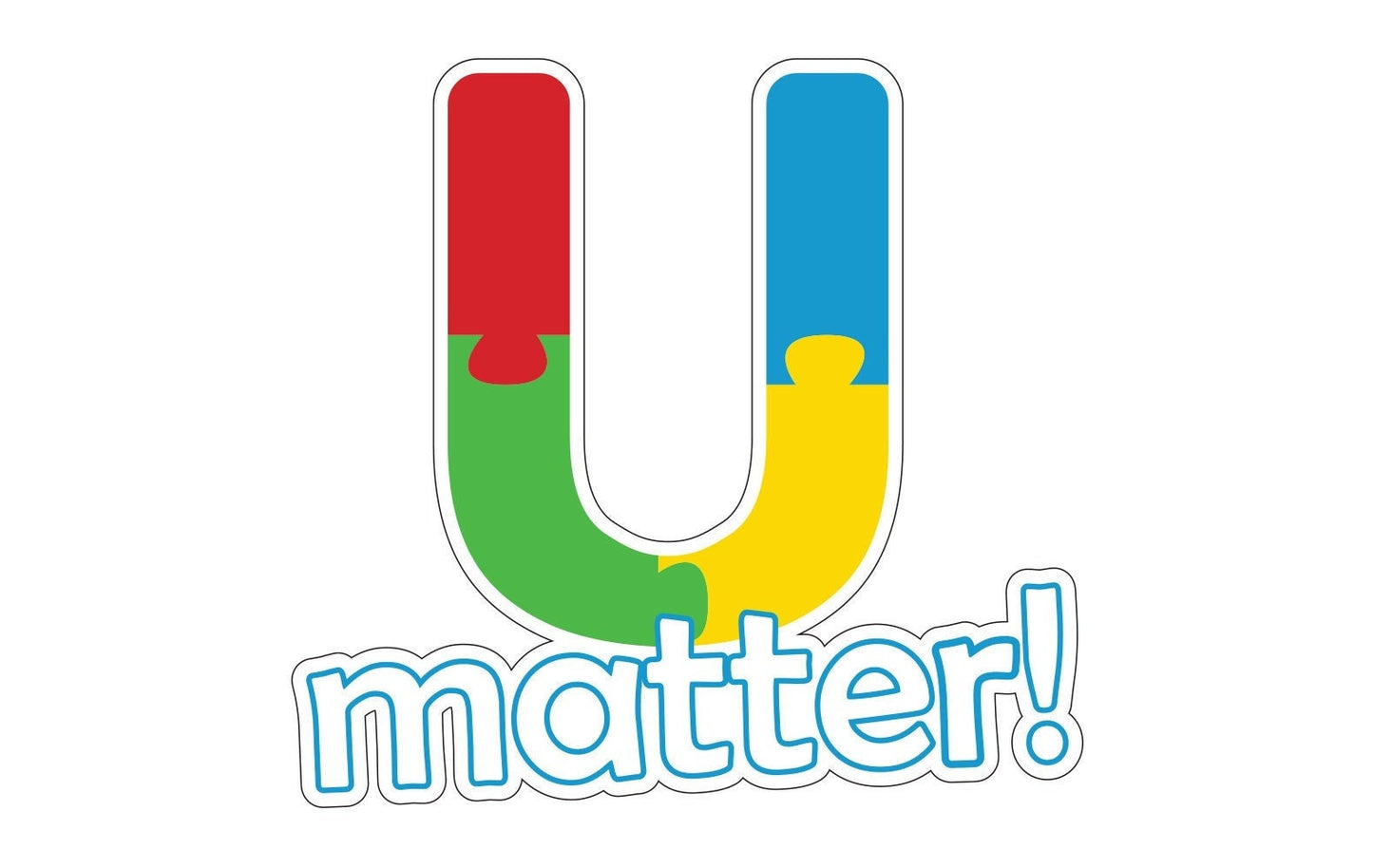 Autism Awareness U Matter! Sticker Decal / Autistic / Seeing the world differently  / Spectrum Disorder / Asperger's Syndrome /