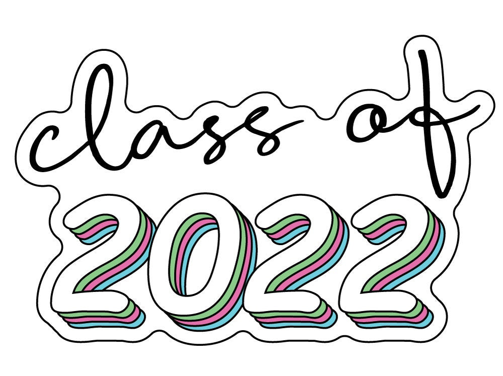 Class of 2022 Graduation Sticker Decal High School College University Graduations